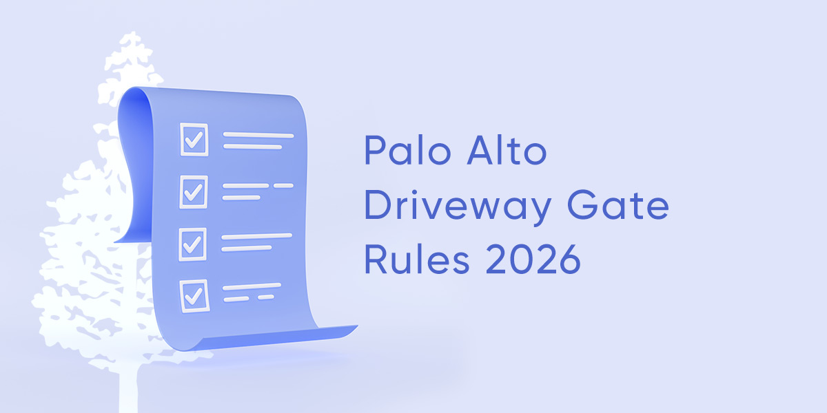 Palo Alto Gate Rules in 2026 and the Two Permits You Still Need